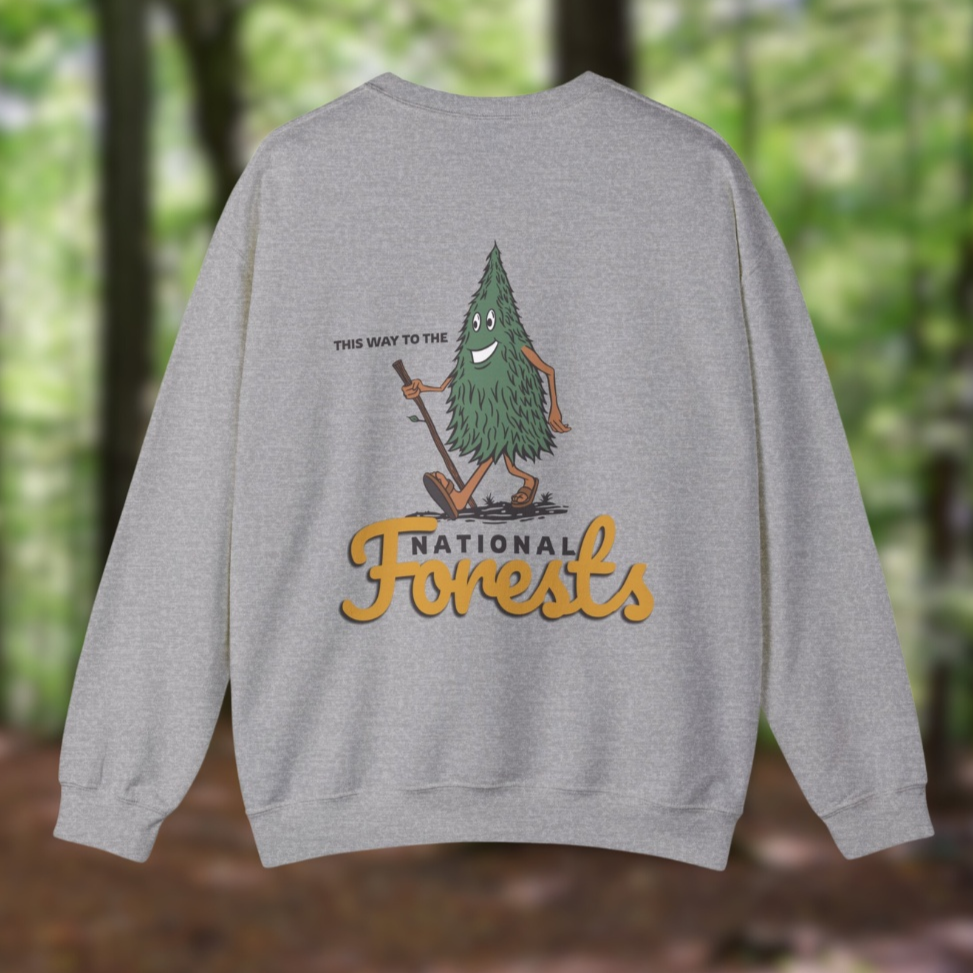 This Way to the National Forest Sweatshirt