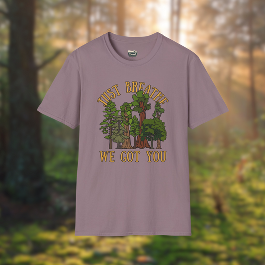 Just Breathe, We Got You Tree Shirt