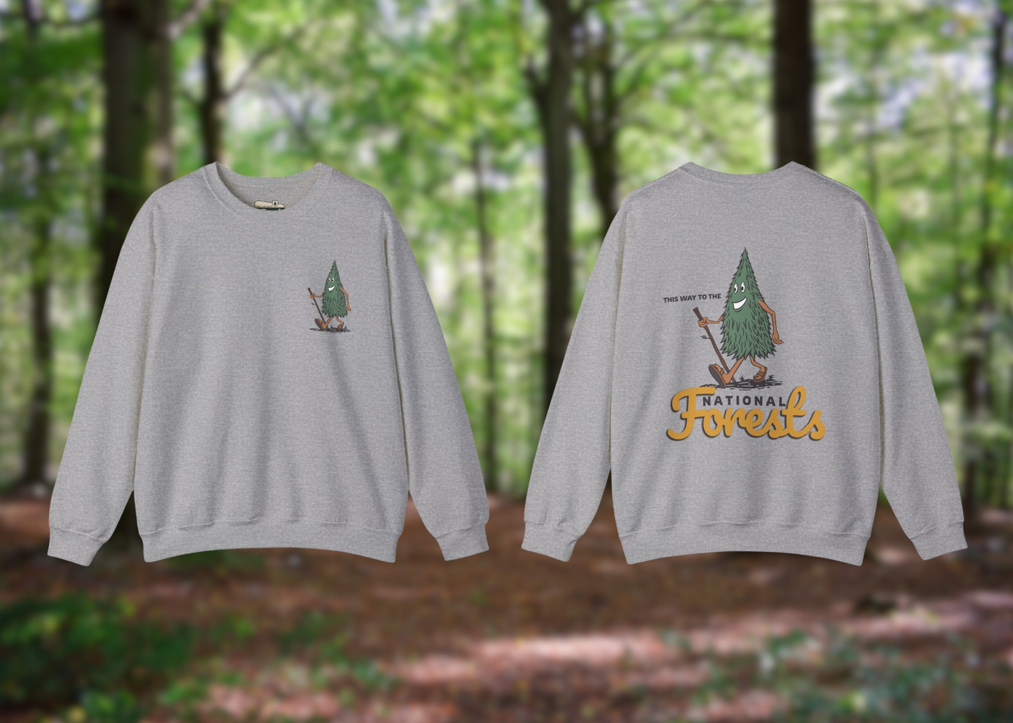 This Way to the National Forest Sweatshirt