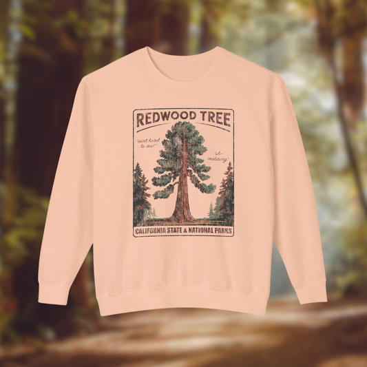 Redwood Tree, Ain't Hard to See Crewneck