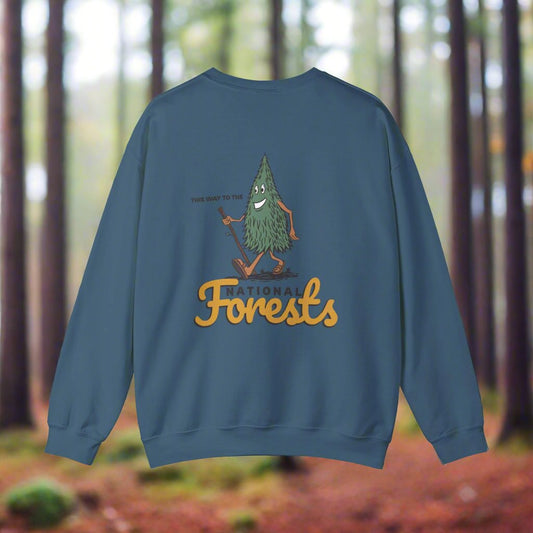 This Way to the National Forest Sweatshirt